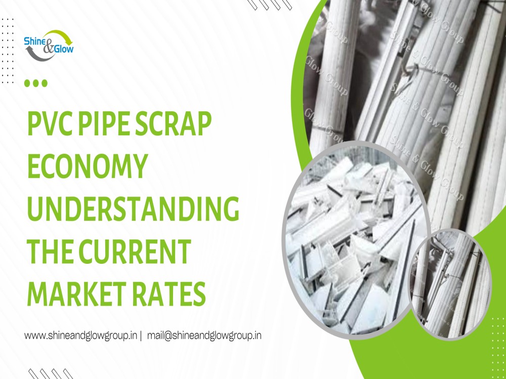 PVC Pipe Scrap Economy Understanding the Current Market Rates Shine